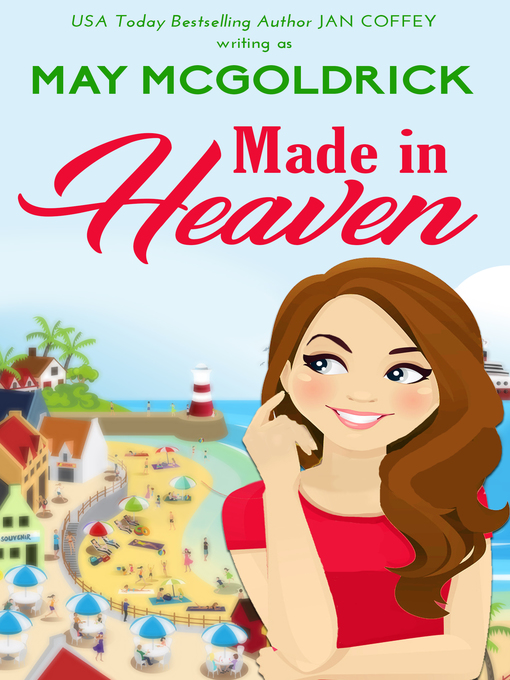 Title details for Made in Heaven by May McGoldrick - Available